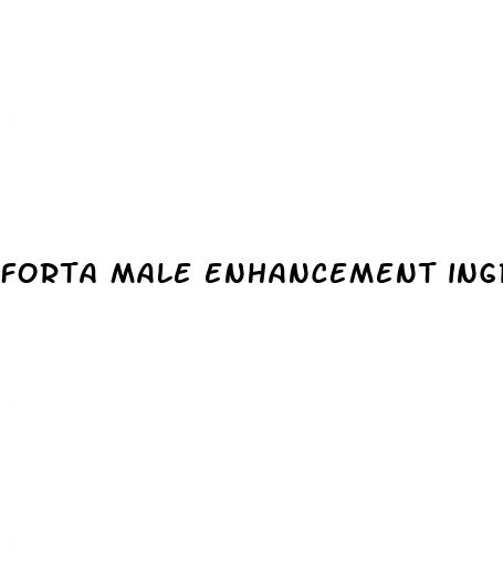 forta male enhancement ingredients