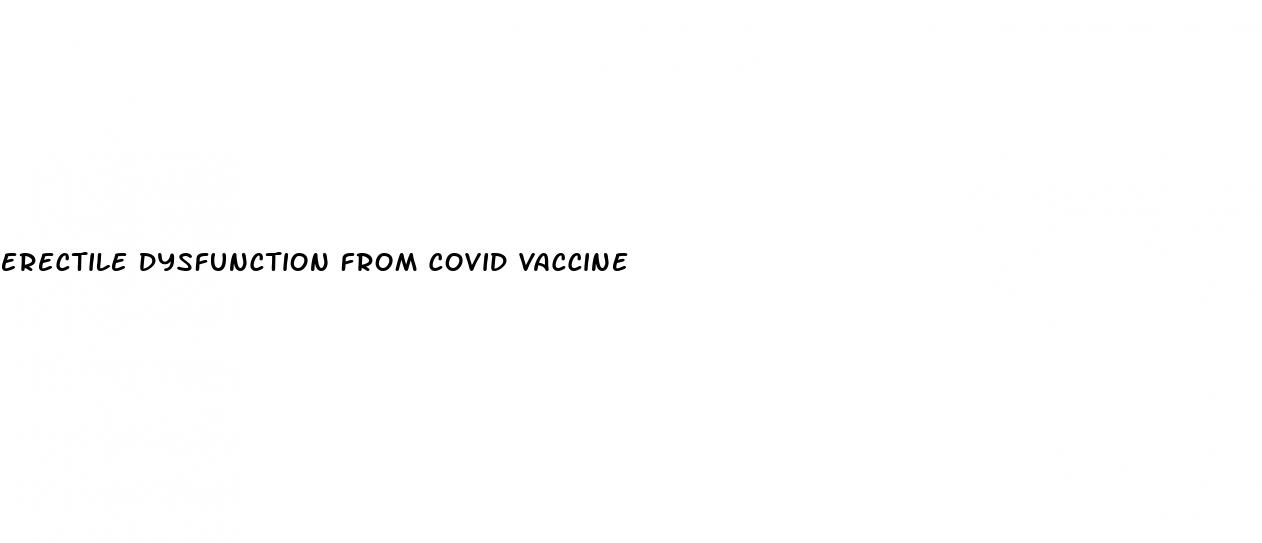 erectile dysfunction from covid vaccine