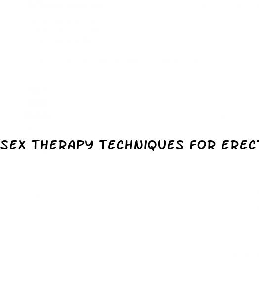 sex therapy techniques for erectile dysfunction