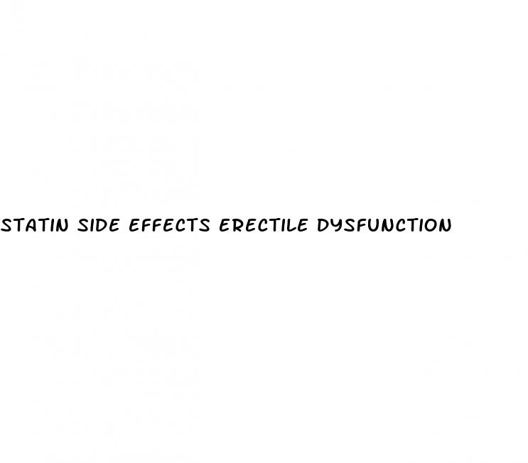 statin side effects erectile dysfunction