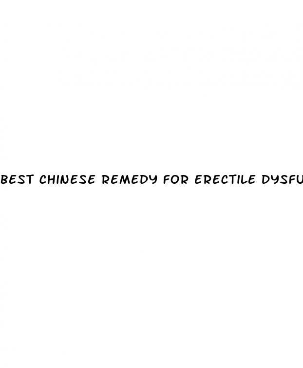 best chinese remedy for erectile dysfunction