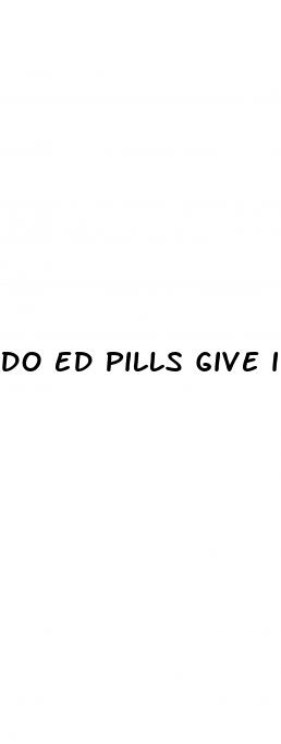 do ed pills give instant boners