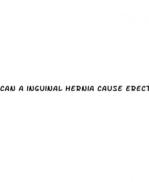 can a inguinal hernia cause erectile dysfunction