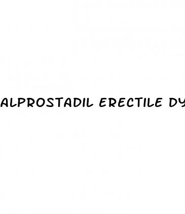 alprostadil erectile dysfunction usmle