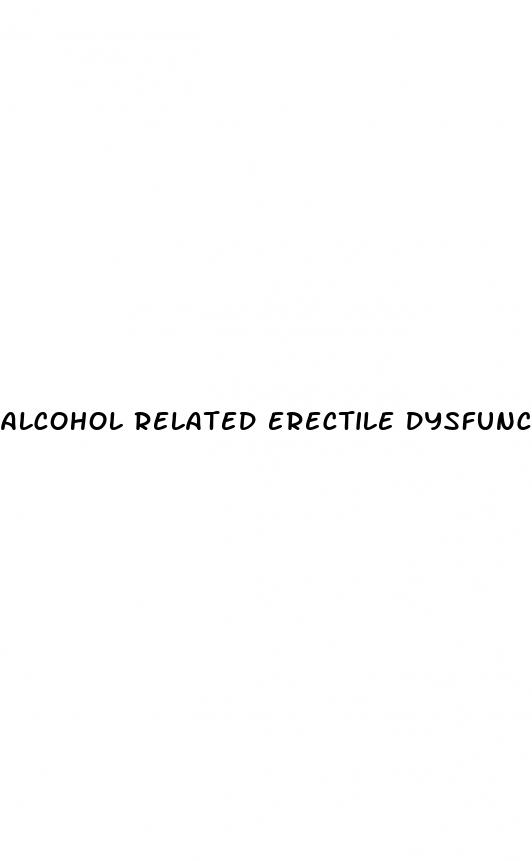 alcohol related erectile dysfunction