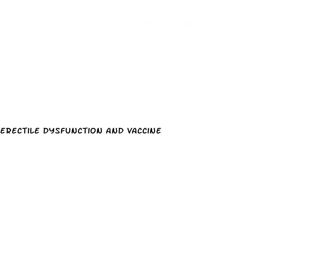 erectile dysfunction and vaccine