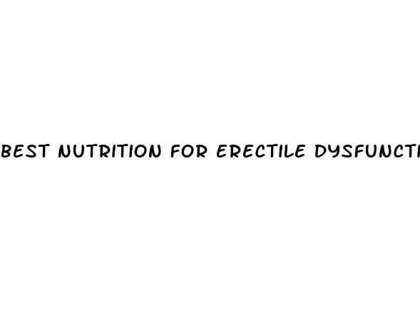 best nutrition for erectile dysfunction