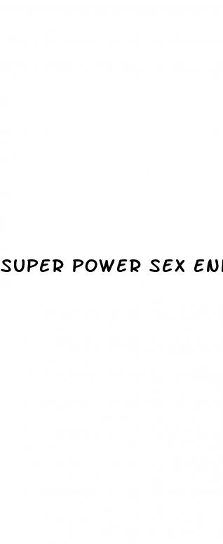 super power sex enhancer pills