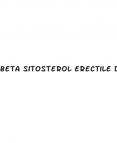 beta sitosterol erectile dysfunction reddit