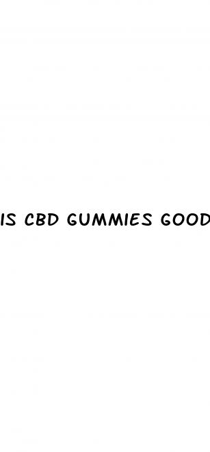 is cbd gummies good for sex drive