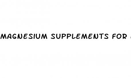 magnesium supplements for erectile dysfunction