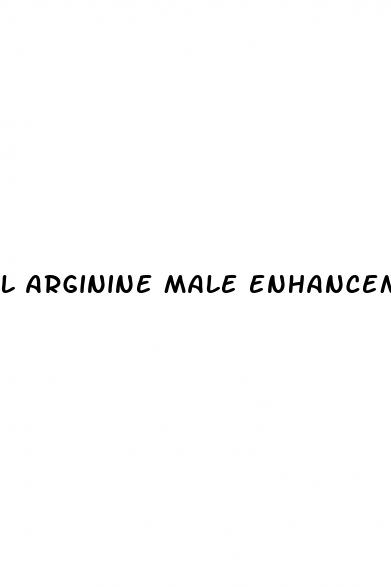 l arginine male enhancement dosage