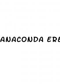 anaconda erectile dysfunction