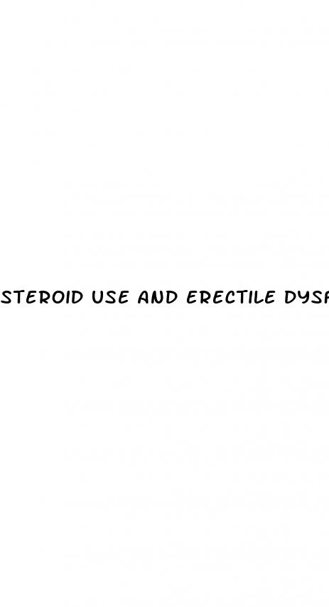 steroid use and erectile dysfunction