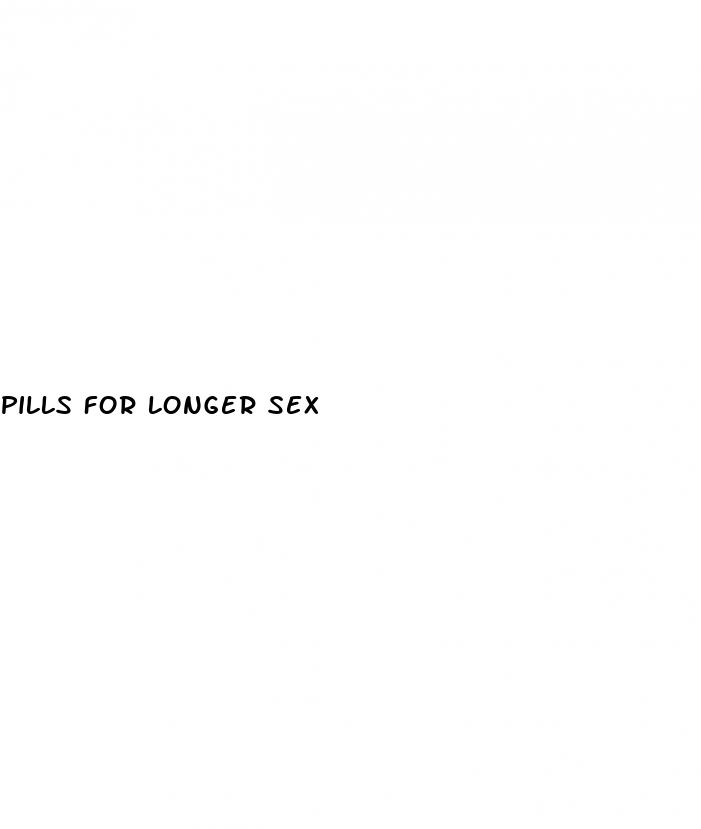 pills for longer sex