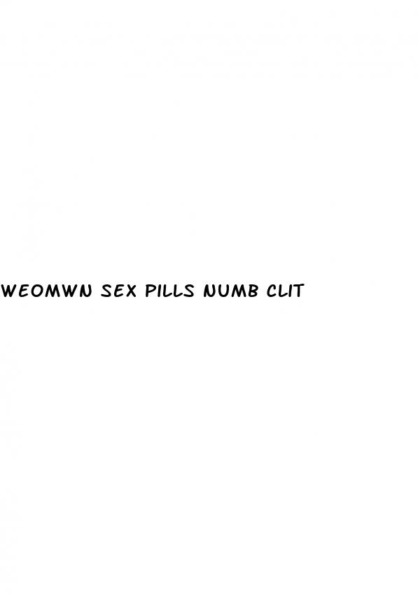 weomwn sex pills numb clit