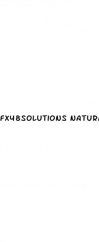 fx48solutions natural ed pill