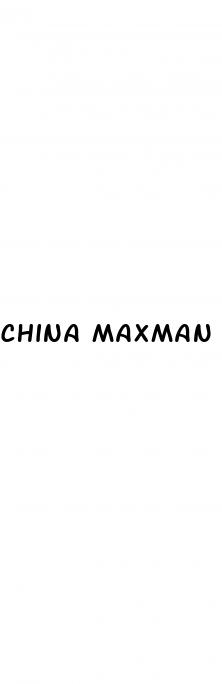 china maxman male enhancement ohsex