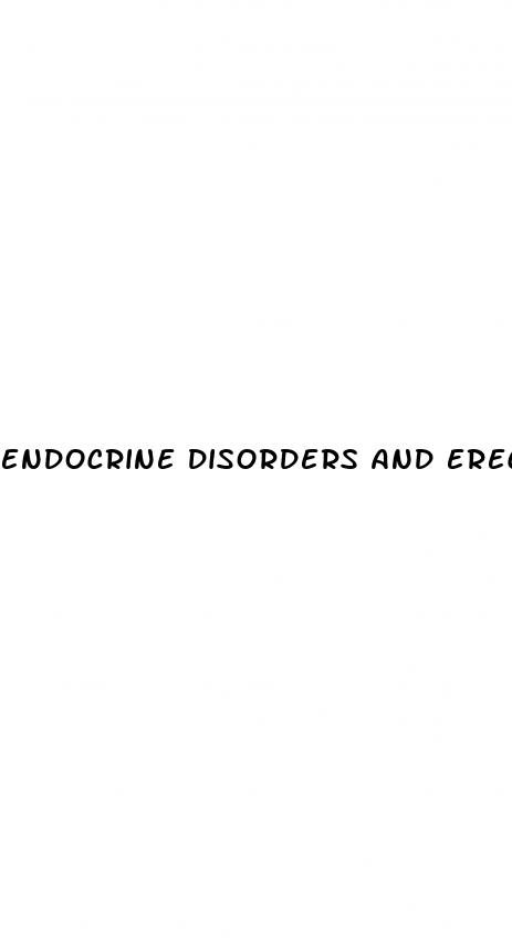 endocrine disorders and erectile dysfunction