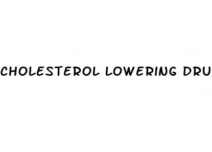 cholesterol lowering drugs and erectile dysfunction