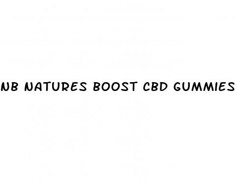 nb natures boost cbd gummies for ed