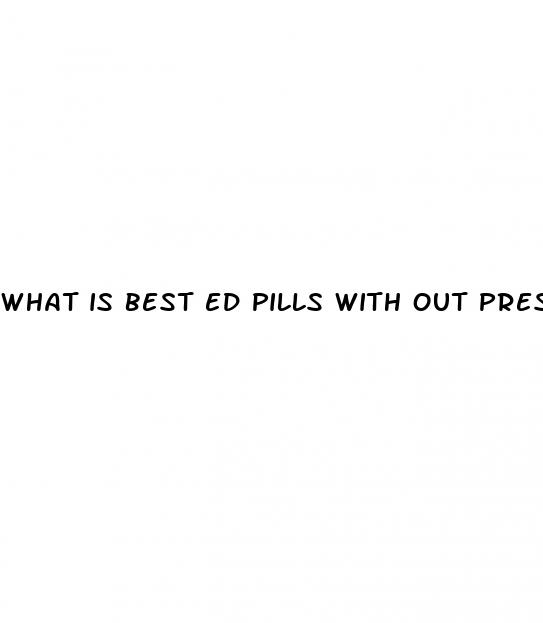 what is best ed pills with out prescription