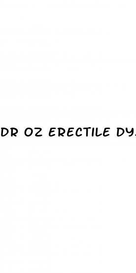 dr oz erectile dysfunction show