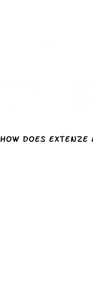 how does extenze male enhancement work