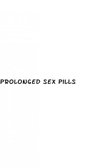 prolonged sex pills