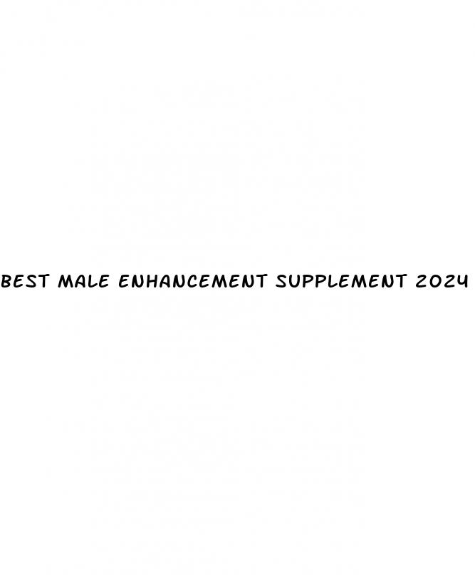 best male enhancement supplement 2024