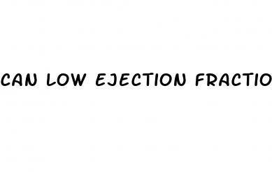 can low ejection fraction cause erectile dysfunction