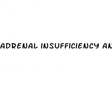 adrenal insufficiency and erectile dysfunction