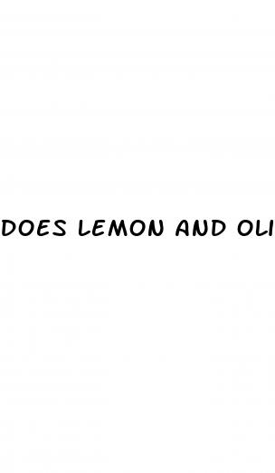 does lemon and olive oil help with erectile dysfunction