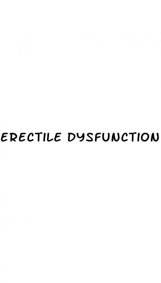 erectile dysfunction and test booster