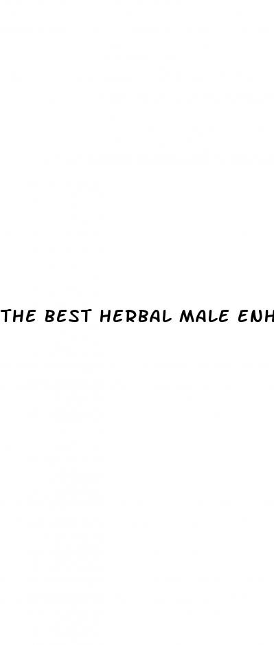 the best herbal male enhancement