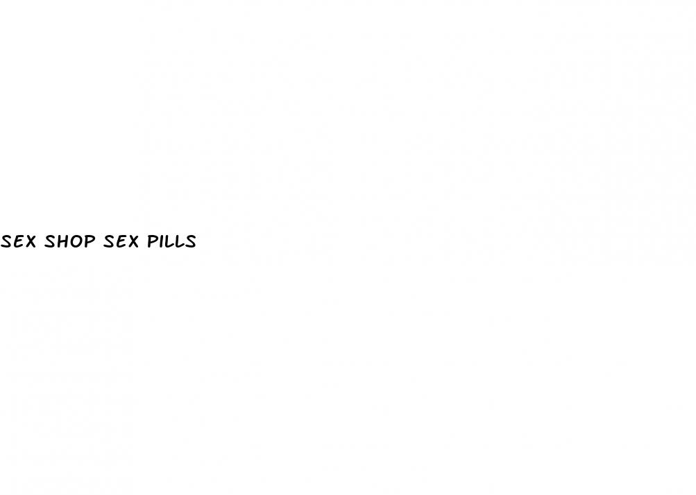 sex shop sex pills