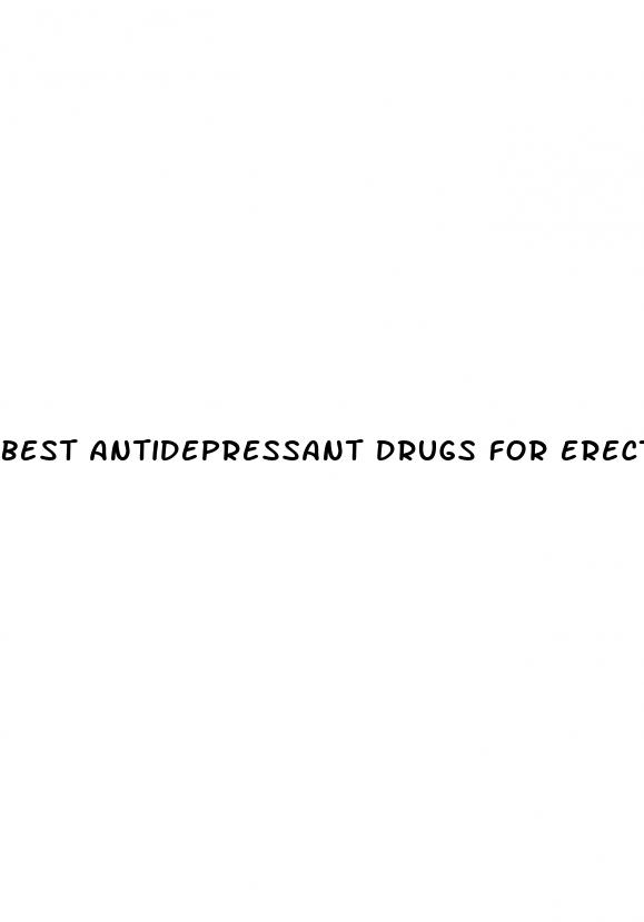 best antidepressant drugs for erectile dysfunction