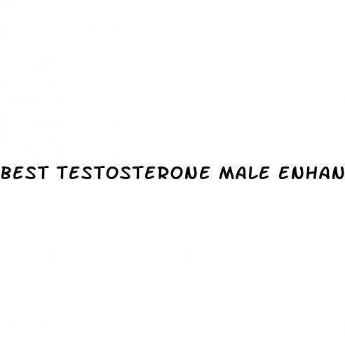 best testosterone male enhancement pill