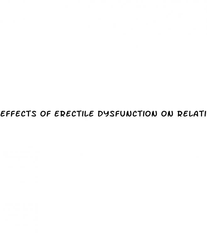 effects of erectile dysfunction on relationships