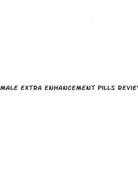 male extra enhancement pills reviews