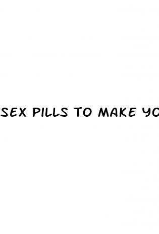 sex pills to make you last longer