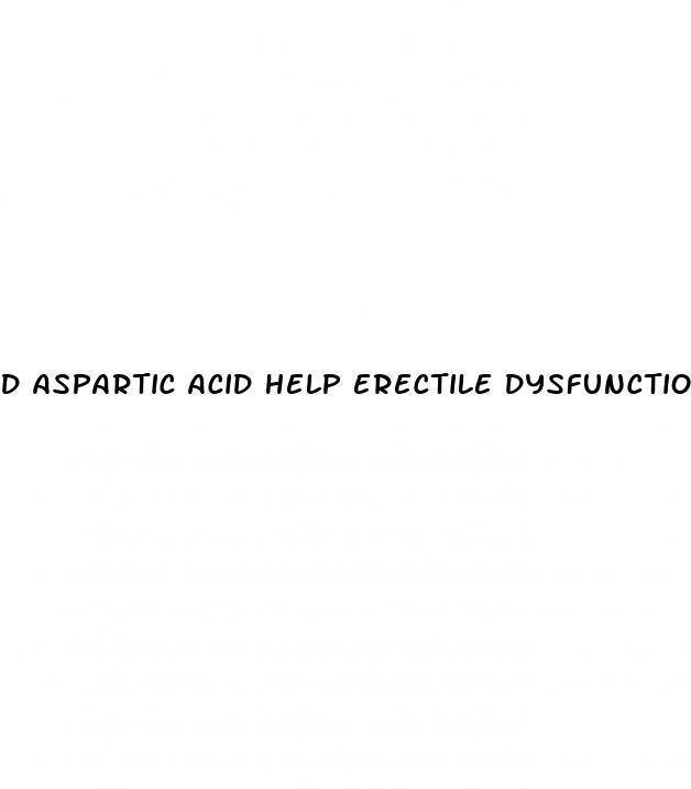 d aspartic acid help erectile dysfunction