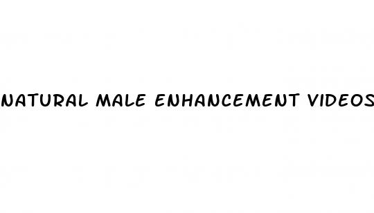 natural male enhancement videos