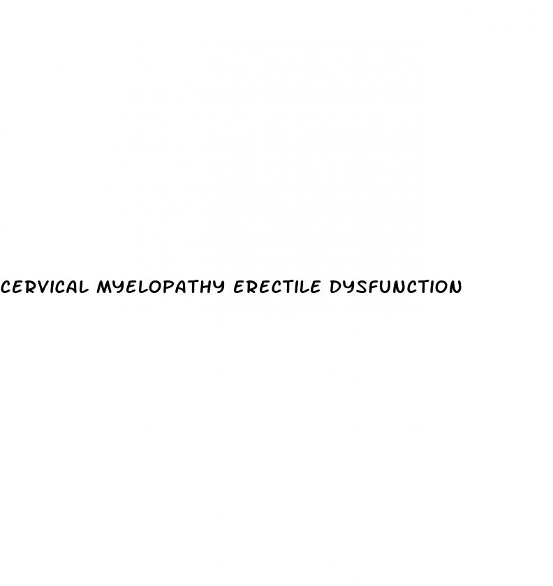 cervical myelopathy erectile dysfunction