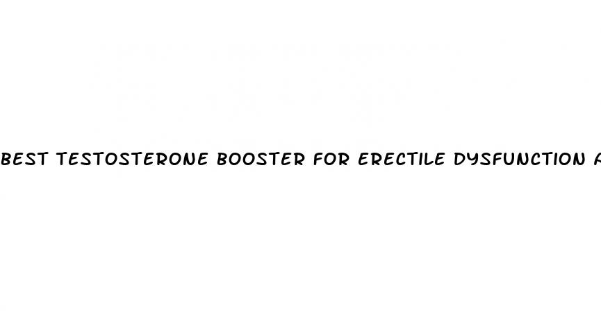 best testosterone booster for erectile dysfunction amazon