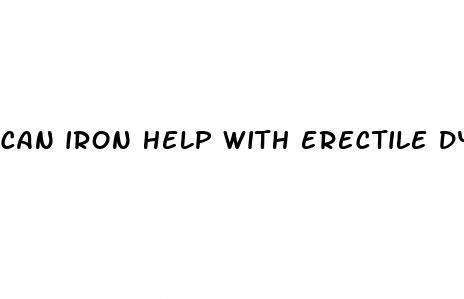 can iron help with erectile dysfunction