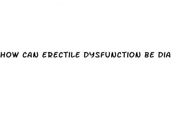 how can erectile dysfunction be diagnosed