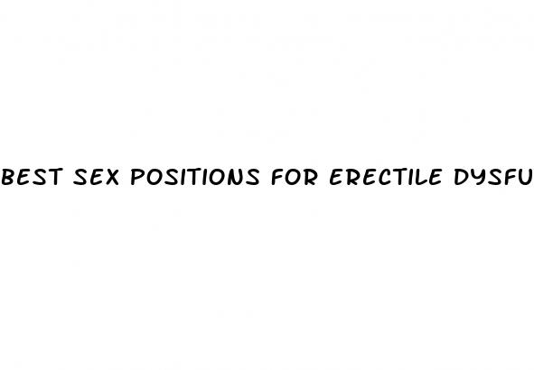 best sex positions for erectile dysfunction