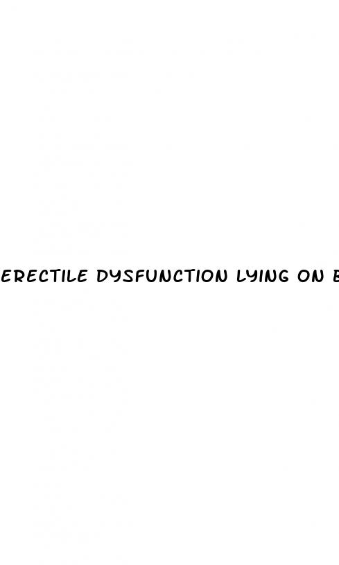 erectile dysfunction lying on back