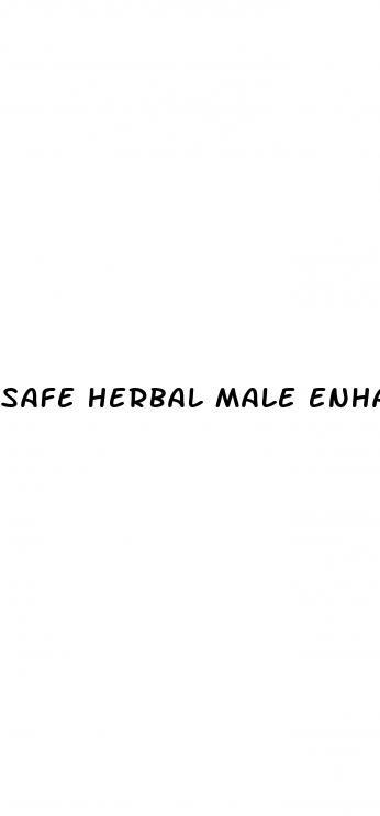 safe herbal male enhancement pills